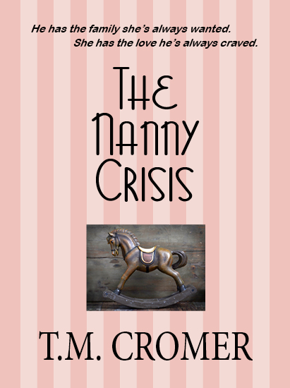 Title details for The Nanny Crisis by T.M. Cromer - Available